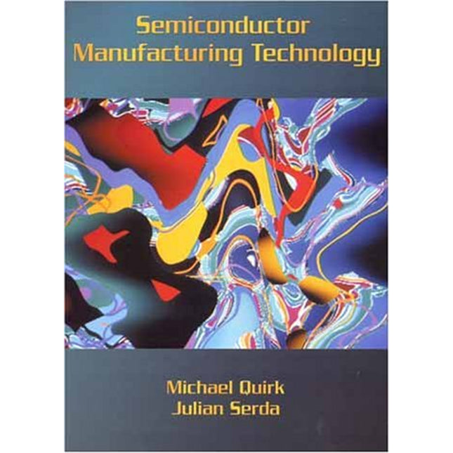 Semiconductor Manufacturing Technology