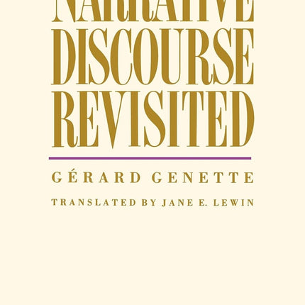 Narrative Discourse Revisited