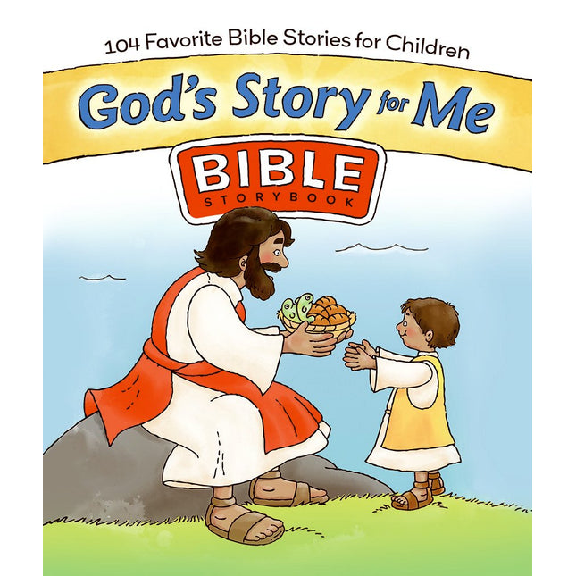 God's Story for Me Bible Storybook: 104 Favorite Bible Stories for Children