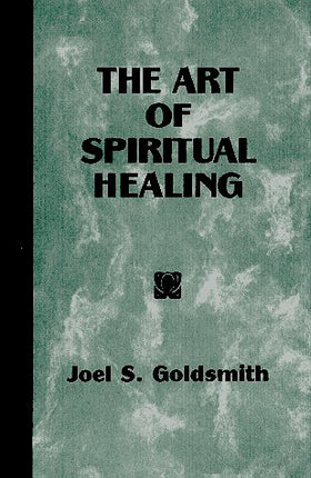 The Art of Spiritual Healing