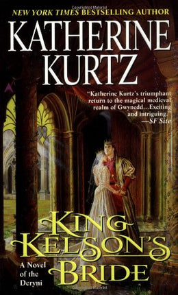 King Kelson's Bride (A Novel of the Deryni)