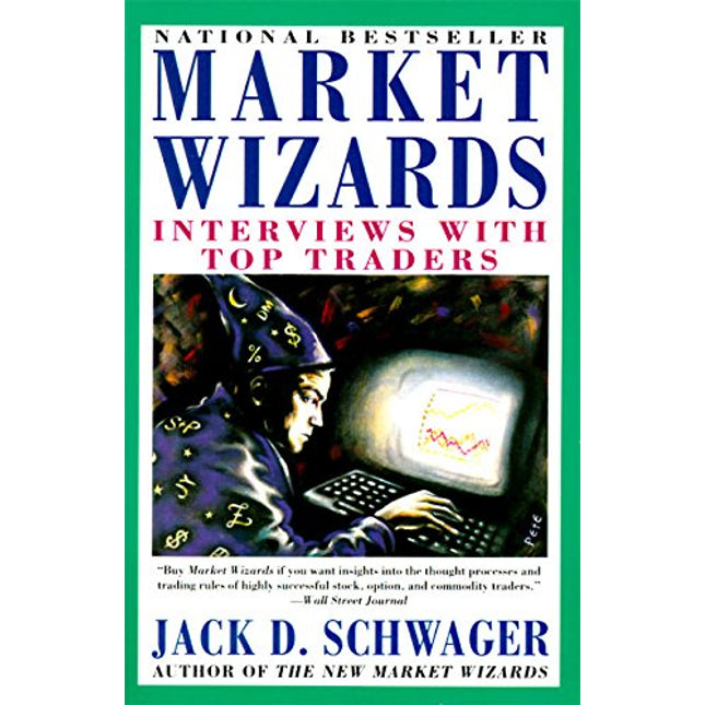 Market Wizards: Interviews With Top Traders