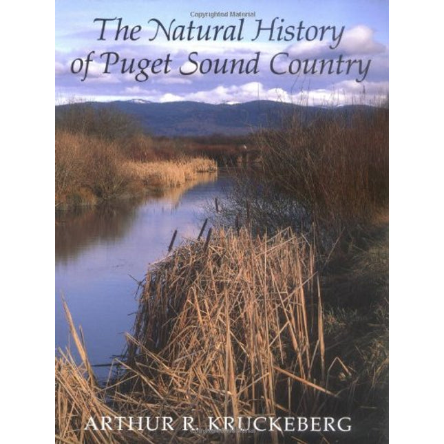 The Natural History of Puget Sound Country (Weyerhaeuser Environmental Books)