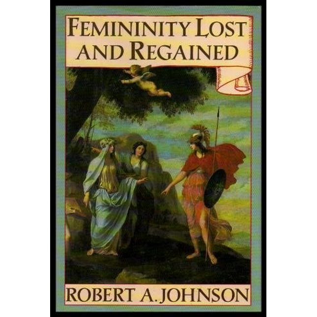 Femininity lost and regained