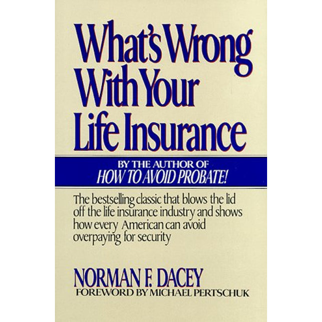 What's Wrong With Your Life Insurance