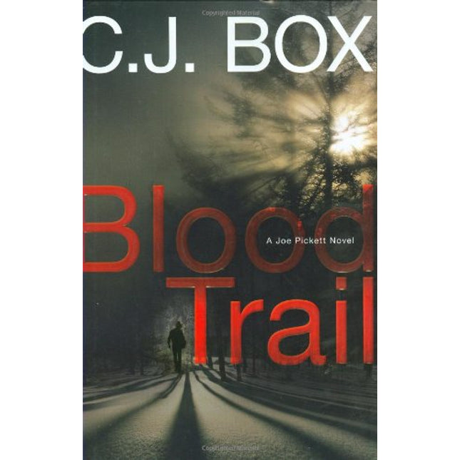 Blood Trail (A Joe Pickett Novel)