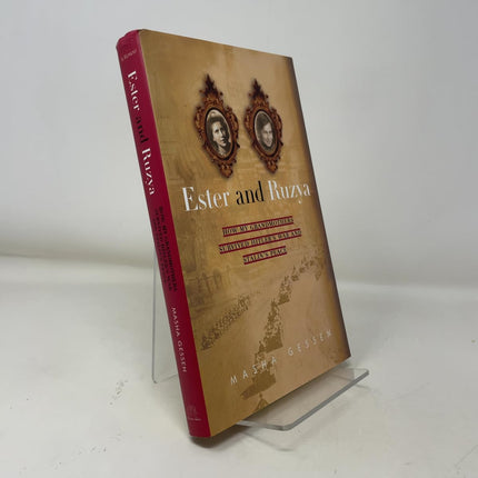 Ester and Ruzya: How My Grandmothers Survived Hitler's War and Stalin's Peace
