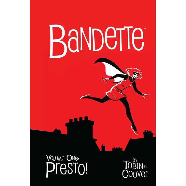 Bandette Volume 1: Presto!