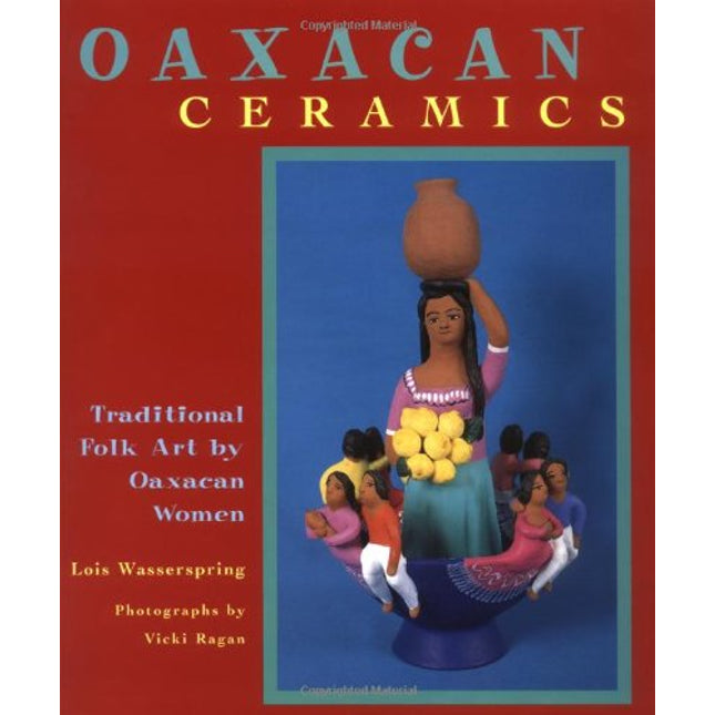 Oaxacan Ceramics: Traditional Fold Art by Oaxacan Women
