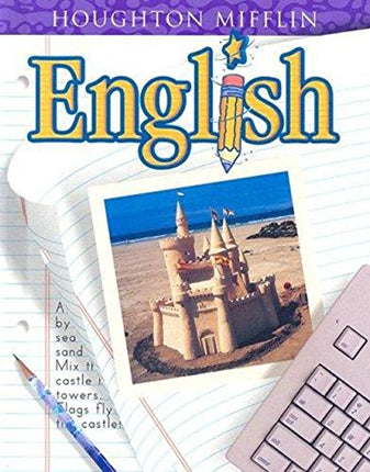 Houghton Mifflin English: Student Edition Hardcover Level 3 2001