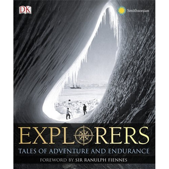 Explorers: Tales of Endurance and Exploration