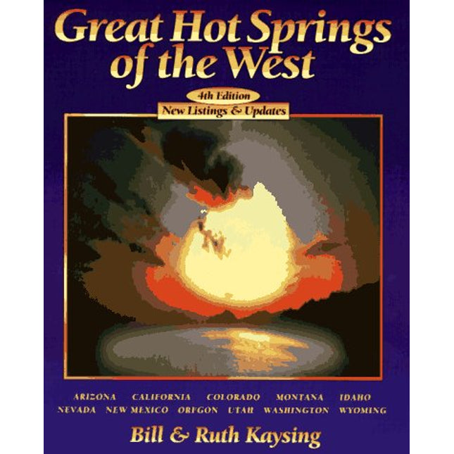 Great Hot Springs of the West