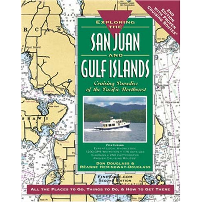 Exploring the San Juan and Gulf Islands: Cruising Paradise of the Pacific Northwest
