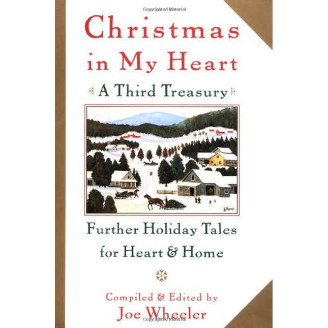 Christmas in My Heart, A Third Treasury: Further Tales of Holiday Joy