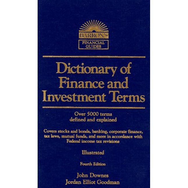 Dictionary of Finance and Investment Terms (BARRON'S FINANCE AND INVESTMENT HANDBOOK)