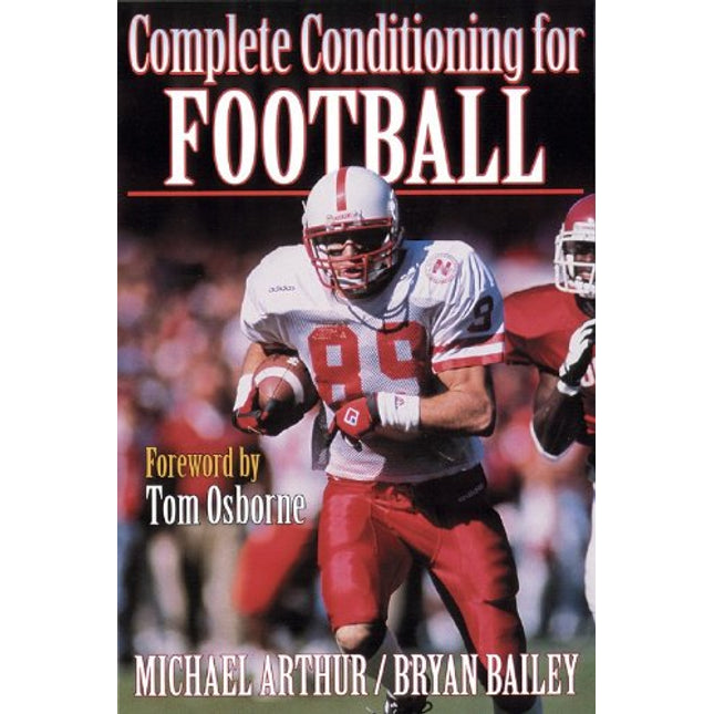 Complete Conditioning for Football (Complete Conditioning for Sports Series)
