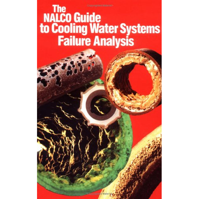The Nalco Guide to Cooling-Water Systems Failure Analysis