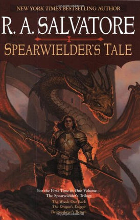 Spearwielder's Tale: The Woods out Back / The Dragon's Dagger / Dragonslayer's Return)