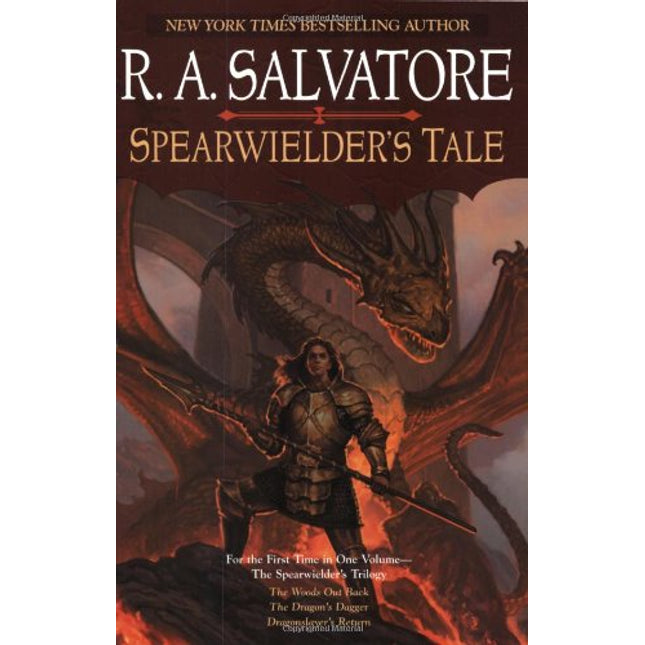 Spearwielder's Tale: The Woods out Back / The Dragon's Dagger / Dragonslayer's Return)