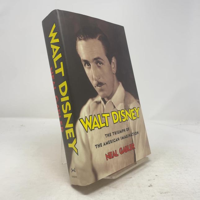 Walt Disney: The Triumph of the American Imagination