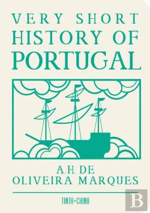 Very Short History of Portugal (English Edition)