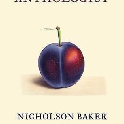 The Anthologist: A Novel
