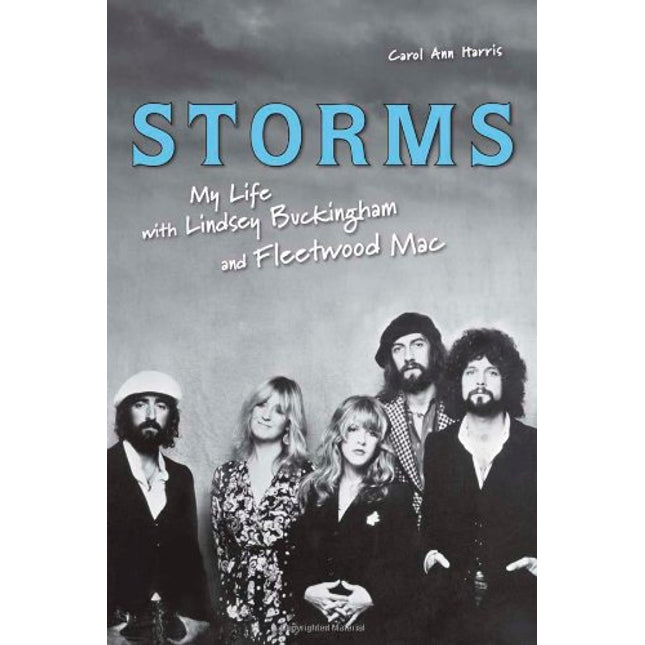 Storms: My Life with Lindsey Buckingham and Fleetwood Mac