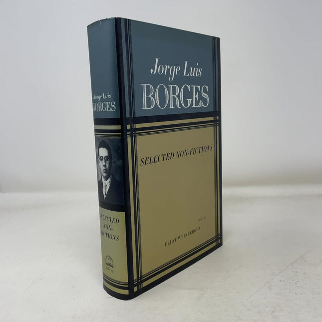 Jorge Luis Borges: Selected Non-Fictions