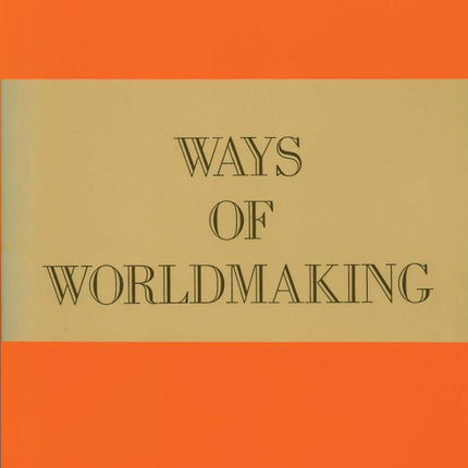 Ways of Worldmaking
