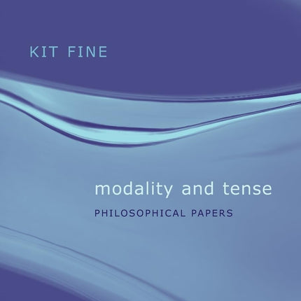 Modality and Tense: Philosophical Papers