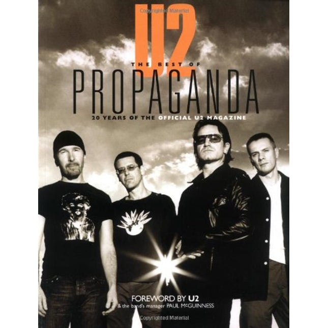 U2 -- The Best of Propaganda: 20 Years of the Official U2 Magazine