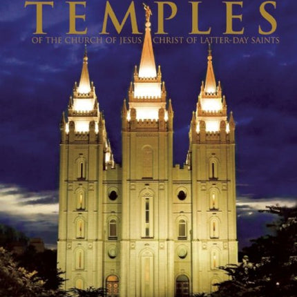 Temples of the Church of Jesus Christ of Latter-Day Saints