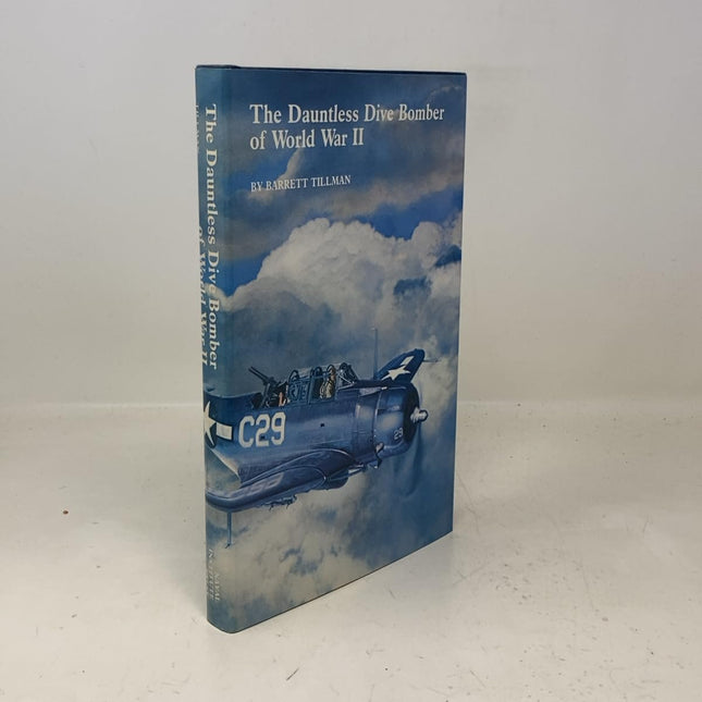 The Dauntless Dive Bomber of World War II
