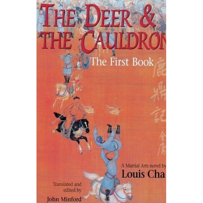 The Deer and The Cauldron: The First Book
