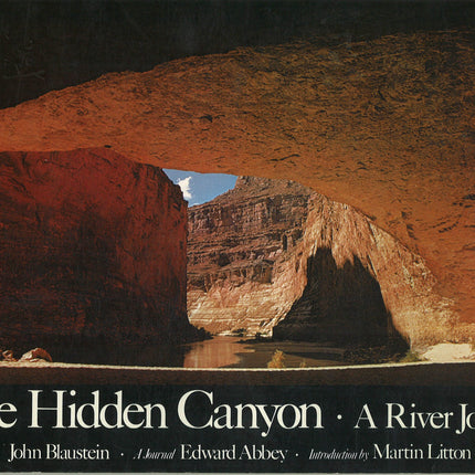 The Hidden Canyon: A River Journey