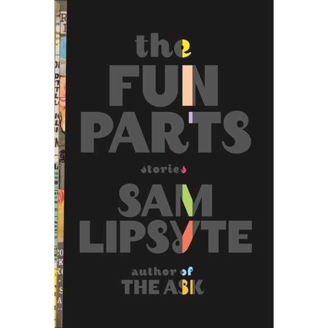 The Fun Parts: Stories