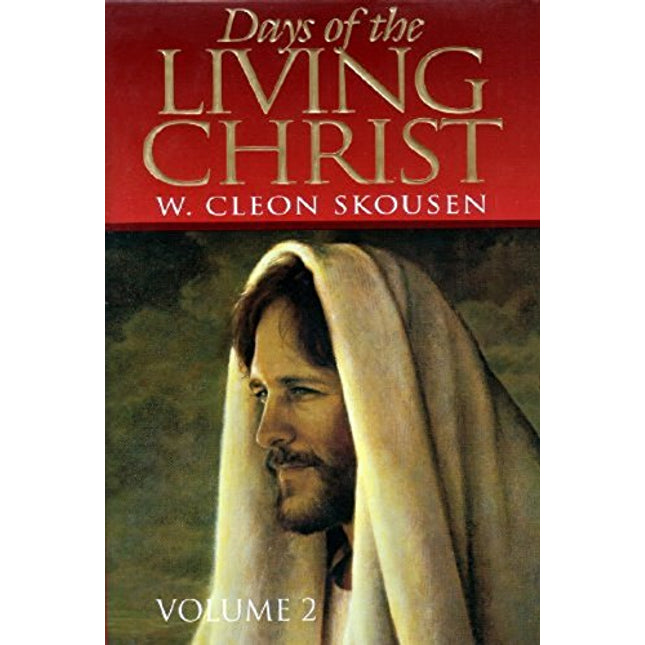 Days of the Living Christ, Volume 2