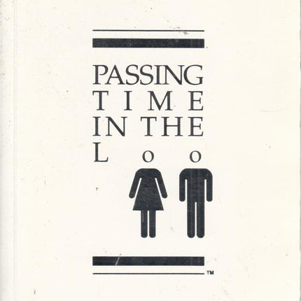 Passing Time in the Loo