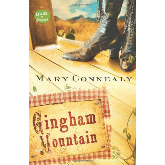 Gingham Mountain (Lassoed in Texas, Book 3)