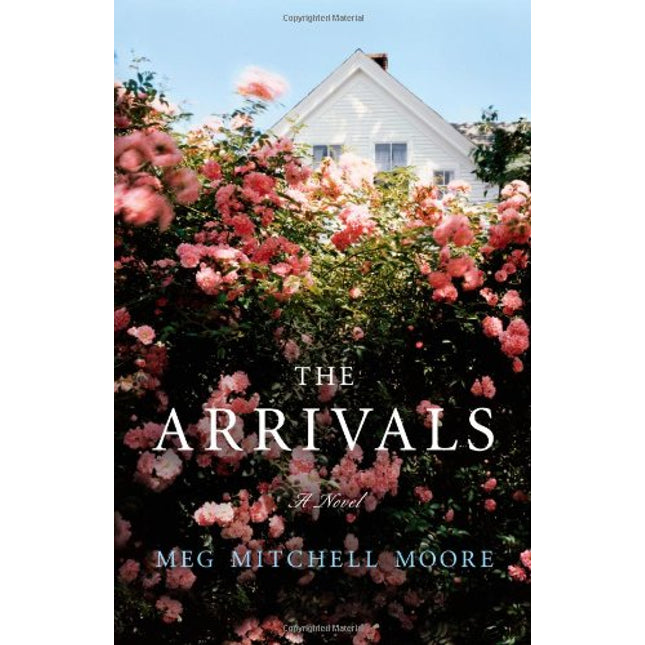 The Arrivals: A Novel