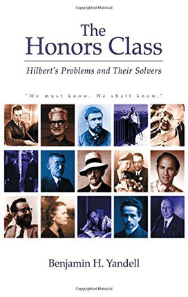 The Honors Class: Hilbert's Problems and Their Solvers
