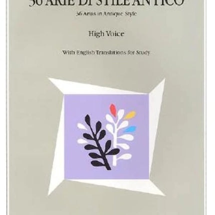 Stefano Donaudy: 36 Arie di Stile Antico: High Voice