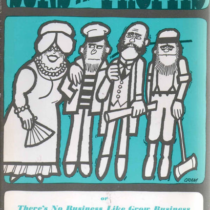 Sons of the Profits, or There's No Business Like Grow Business: The Seattle Story, 1851-1901