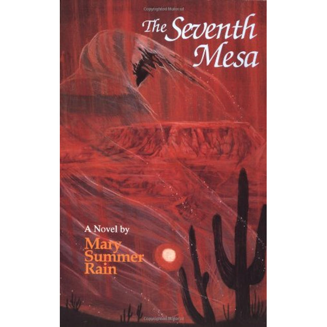 The Seventh Mesa: A Novel