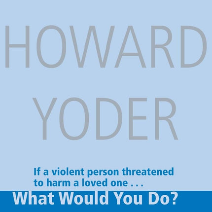 What Would You Do?