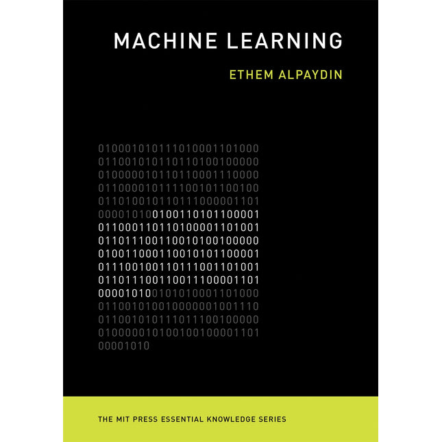 Machine Learning: The New AI (The MIT Press Essential Knowledge series)
