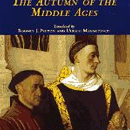 The Autumn of the Middle Ages
