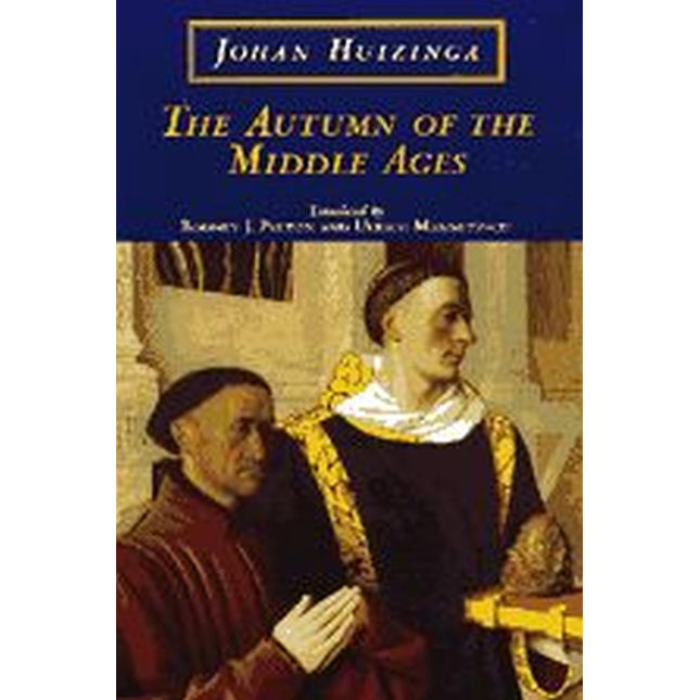 The Autumn of the Middle Ages