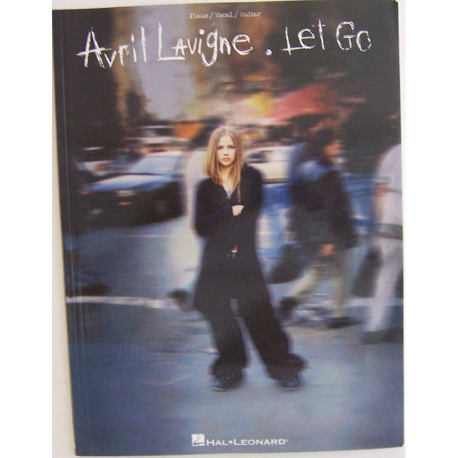 Avril Lavigne - Let Go: P/V/G (Piano/Vocal/guitar Artist Songbook)