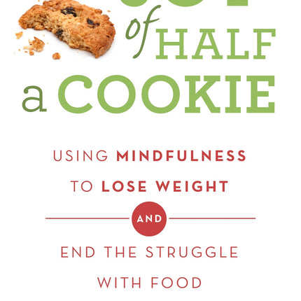 Joy of Half A Cookie
